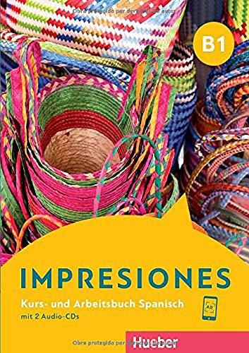 Impresiones B1: Kurs- und Arbeitsbuch mit 2 Audio-CDs