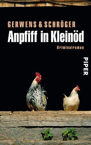 Anpfiff in Kleinöd: Ein Niederbayern-Krimi (Kleinöd-Krimis)