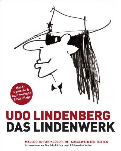 Das Lindenwerk - Malerei in Panikcolor: Limitierte handsignierte Neuausgabe