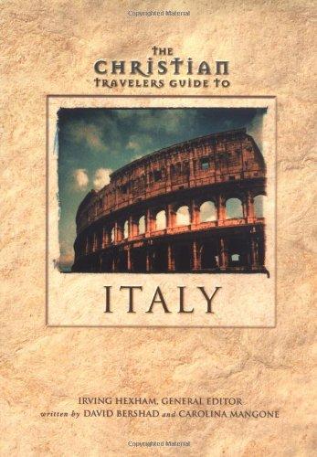 The Christian Travelers Guide to Italy