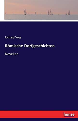 Römische Dorfgeschichten: Novellen