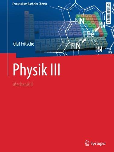 Physik III: Mechanik II