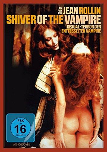 Shiver of the Vampires - Sexual-Terror der entfesselten Vampire