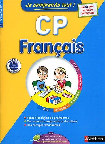 Je comprends tout ! Français CP, 6-7 ans