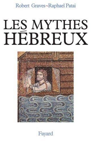 Les Mythes hébreux : le livre de la Genèse