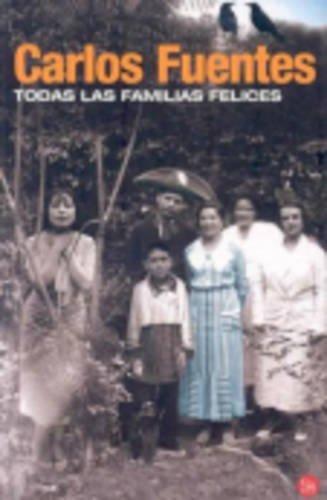 Todas las familias felices (FORMATO GRANDE, Band 730014)