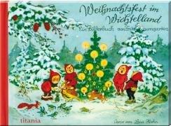 Weihnachtsfest im Wichtelland