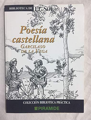 POESIA CASTELLANA. Biblioteca de El Sol nº 220