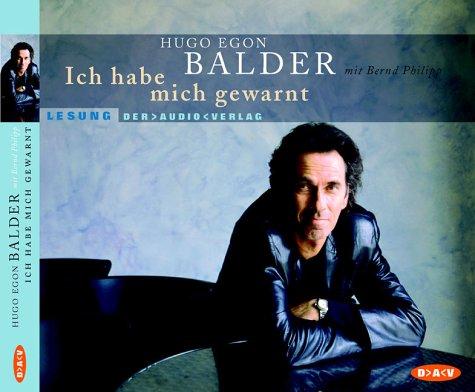 Ich habe mich gewarnt. 2 CDs . Autorenlesung