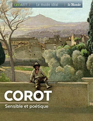 Corot : sensible et poétique