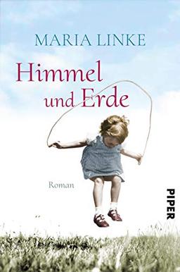 Himmel und Erde: Roman