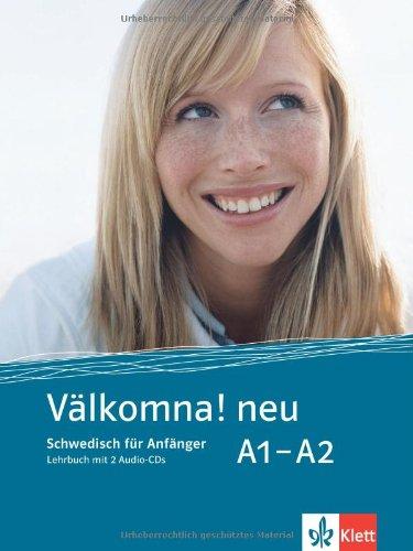 Välkomna! Lehrbuch mit 2 Audio-CDs A1-A2. Neue Ausgabe