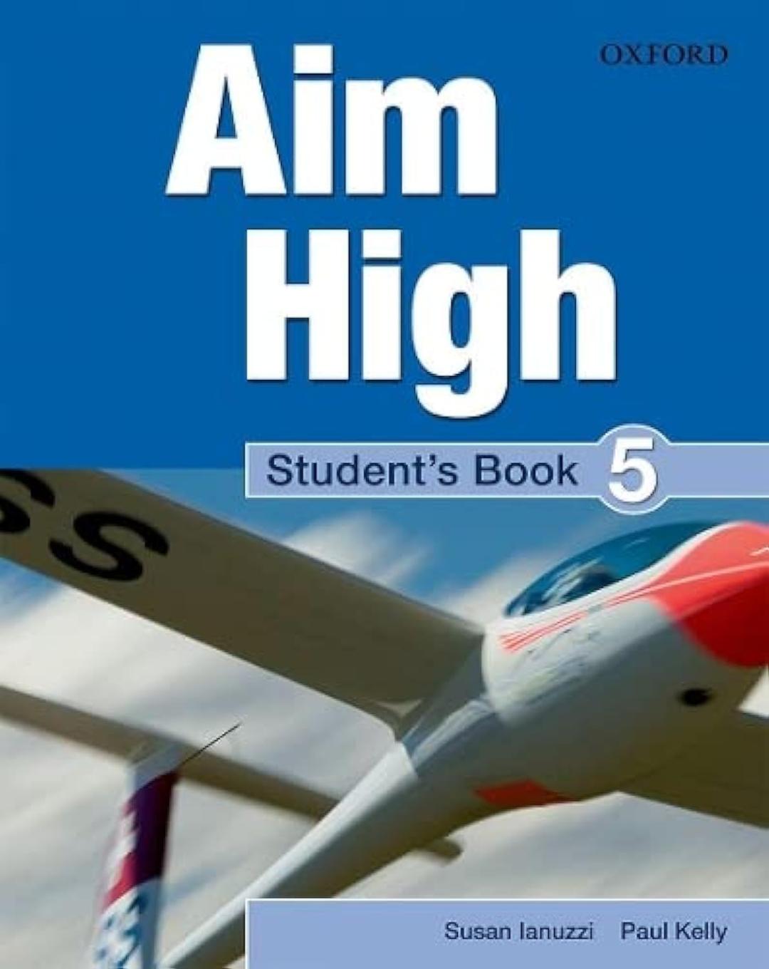 Aim High 5. Student's Book: A new secondary course which helps students become successful, independent language learners