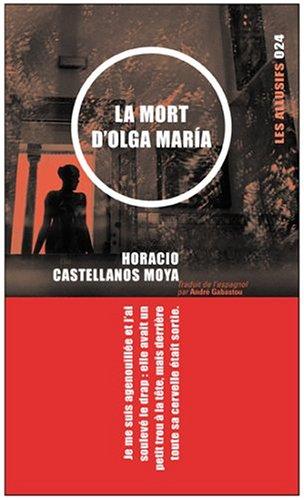 La mort d'Olga Maria