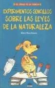 Experimentos sencillos sobre las leyes de la naturaleza / Simple Experiments on The Laws of Nature