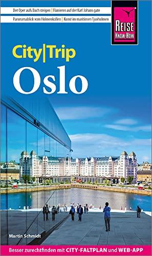 Reise Know-How CityTrip Oslo: Reiseführer mit Stadtplan und kostenloser Web-App