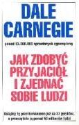 Jak zdobyc przyjaciol i zjednac sobie ludzi