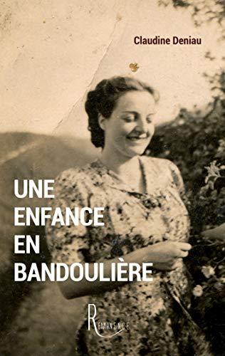 Une enfance en bandoulière