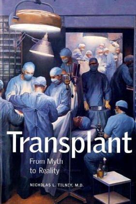 Transplant: From Myth to Reality