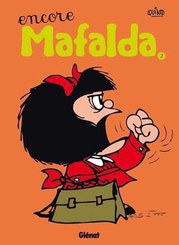 Mafalda. Vol. 2. Encore Mafalda !