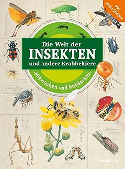 Mitmachen und Entdecken: Insekten und andere Krabbeltiere