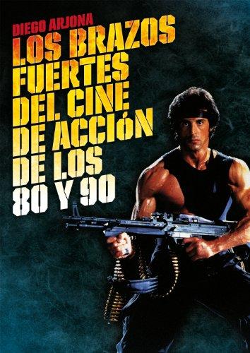 Los brazos fuertes del cine de acción de los 80 y 90 (Cine (t & B))