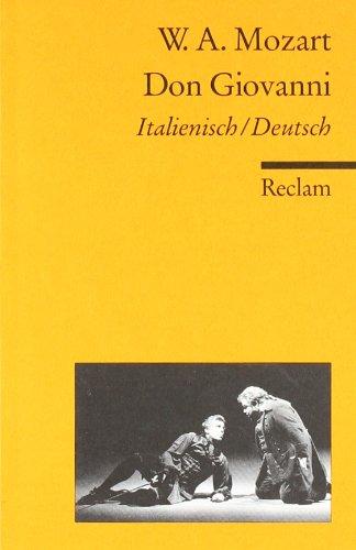 Don Giovanni: Ital. /Dt: Der bestrafte Verführer oder Don Giovanni. Komödie in zwei Akten. Textbuch Italienisch/Deutsch