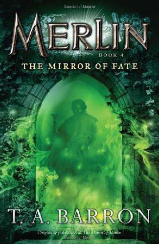 The Mirror of Fate: Book 4 (Merlin Saga, Band 4)