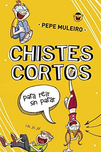 Chistes cortos para reír sin parar (No ficción ilustrados, Band 105268)