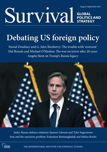 Survival August-September 2021: Debating US Foreign Policy