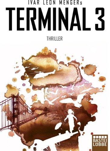 Terminal 3: Thriller