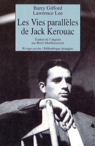 Les vies parallèles de Jack Kerouac