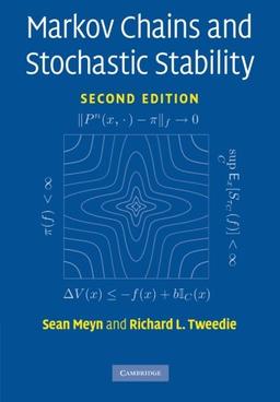 Markov Chains and Stochastic Stability (Cambridge Mathematical Library)