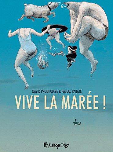 Vive la marée !