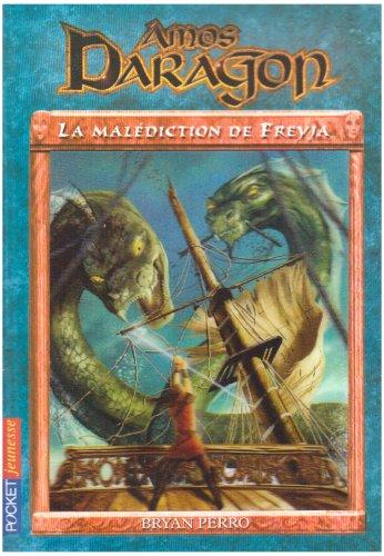 Amos Daragon. Vol. 4. La malédiction de Freyja