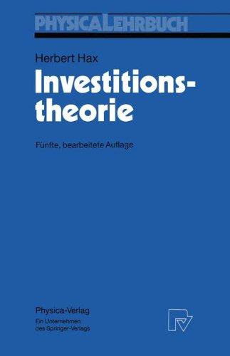 Investitionstheorie (Physica-Lehrbuch)