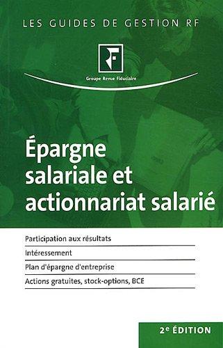 Epargne salariale et actionnariat salarié