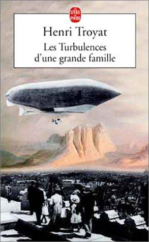 Les turbulences d'une grande famille : biographie