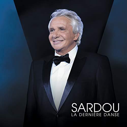 Michel Sardou - La Derniere Danse (Moins Cher)