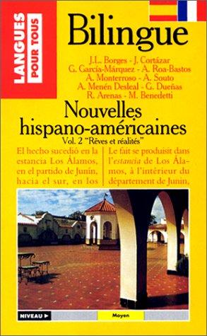 NOUVELLES HISPANO-AMERICAINES VOLUME 2 (Bilingues)