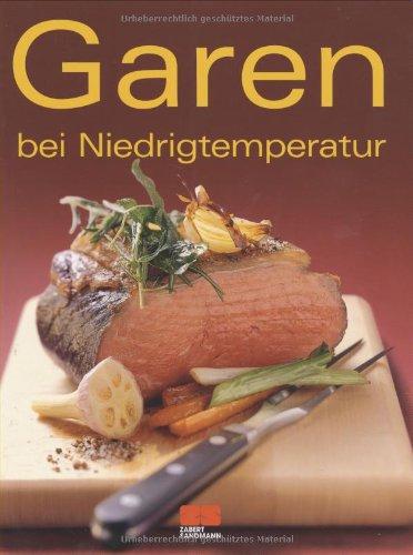 Garen bei Niedrigtemperatur