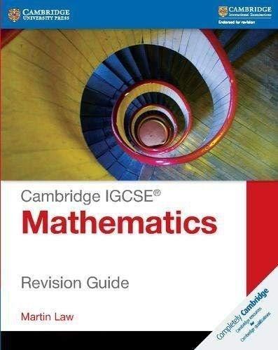 Cambridge IGCSE Mathematics Revision Guide (Cambridge International IGCSE)