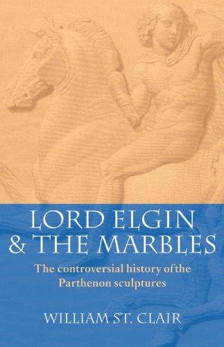 Lord Elgin & The Marbles