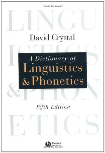 Dictionary of Linguistics and Phonetics (Language Library)