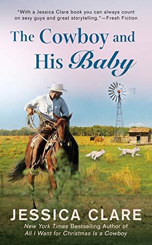 The Cowboy and His Baby (The Wyoming Cowboys Series, Band 2)