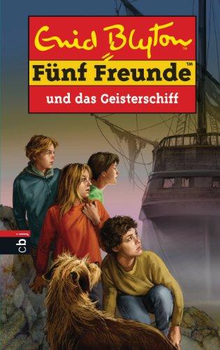 Fünf Freunde und das Geisterschiff: Band 63