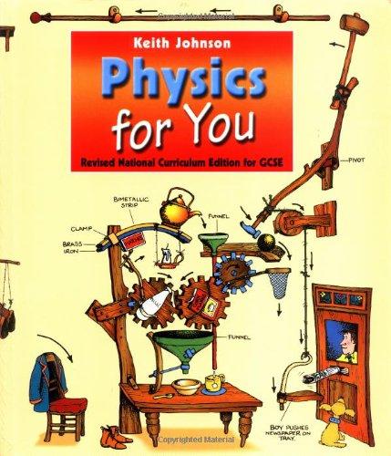 Physics for You: Revised National Curriculum Edition of Gcse: For All GCSE Examinations