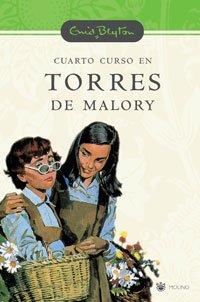 Cuarto curso en Torres de Malory (INOLVIDABLES, Band 4)