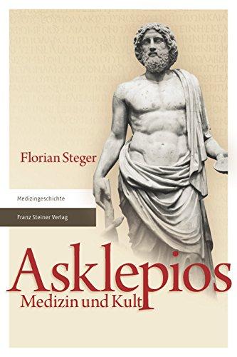 Asklepios: Medizin und Kult