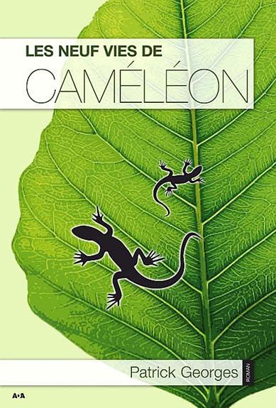 Les neuf vies de Caméléon - Tome 1